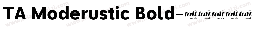 TA Moderustic Bold字体转换